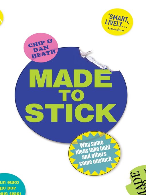 Title details for Made to Stick by Dan Heath - Available